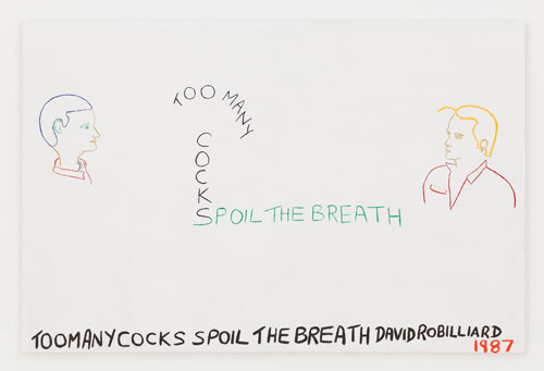 David Robilliard. Too Many Cocks Spoil the Breath, 1987. Acrylic on canvas. Photograph: Paul Knight. Courtesy collection Jochen Peter, Frankfurt am Main. © The Estate of David Robilliard. All rights reserved. DACS 2014.