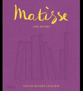Matisse: The Books by Louise Rogers Lalaurie. Publication by Thames & Hudson, 2020.