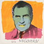 ﻿Andy Warhol. Vote McGovern, 1972. Colour screenprint. © 2016 The Andy Warhol Foundation for the Visual Arts, Inc./Artists Rights Society (ARS), New York and DACS, London.