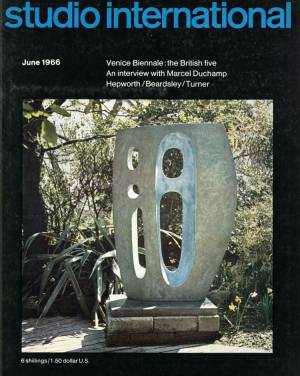 Studio International, June 1966, Volume 171 Number 878. Cover image: Barbara Hepworth. Sea Form (Atlantic), 1964. Height 78 in. Photo: Adam Woolflt.