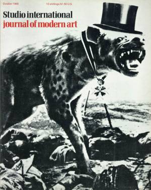 Studio International, October 1968, Volume 176 Number 904. Cover image: Detail of John  Heartfield's War and corpses - the last hope of the rich (27 April. 1932) which is reproduced in its entirety on page 134.