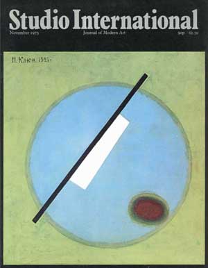 Studio International, 1973, November 1973, Volume 186 Number 960. Cover: Suprematist Composition 1921 by Ivan Kliun.