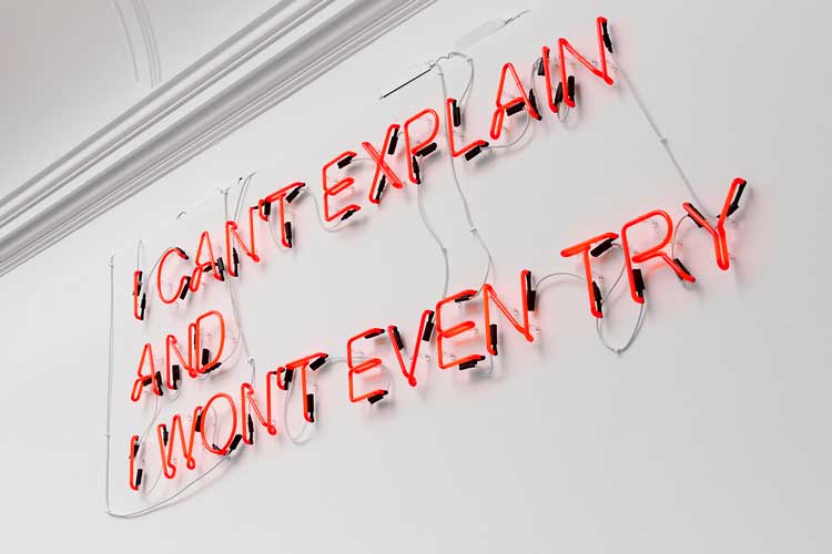 Stefan Brüggemann. I Can’t Explain and I Won’t Even Try, 2003. Red neon, edition of 3, 253 x 88 cm (99 5/8 x 34 5/8 in). Photo © Rob Battersby.