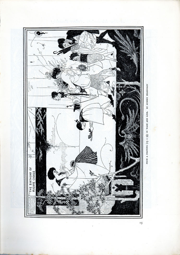 A New Illustrator: Aubrey Beardsley, The Studio, An Illustrated Magazine of Fine and Applied Art, Vol 1, No 1, April 1893, page 15. Image: The Birthday of Madame Cigale, from a drawing (15 x 9 1/2) in wash and line, by Aubrey Beardsley. © Studio International Foundation.