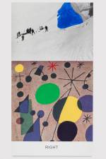 John Baldessari. Miró and Life in General: Right, 2016 Varnished inkjet print on canvas with acrylic paint, 95 5/8 x 50 7/8 x 1 1/2 in. No. 19355. © John Baldessari, courtesy of the artist and Marian Goodman Gallery. Photograph: Joshua White.