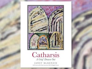 Catharsis: A Grief Drawn Out by Janet McKenzie, published by Birlinn Limited, 2025.