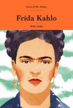 Frida Kahlo, Lives of the Artists by Hettie Judah, Laurence King Publishing.