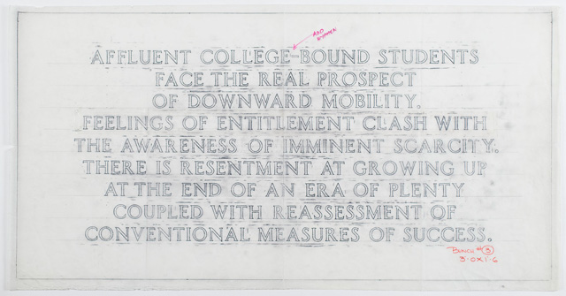 Jenny Holzer. Living: Affluent college-bound students…, 1998. Graphite on tracing paper, 45.7 x 91.1 cm. Text: Living, 1980–82. Courtesy of the artist © 2019 Jenny Holzer, member Artists Rights Society (ARS), NY/VEGAP.