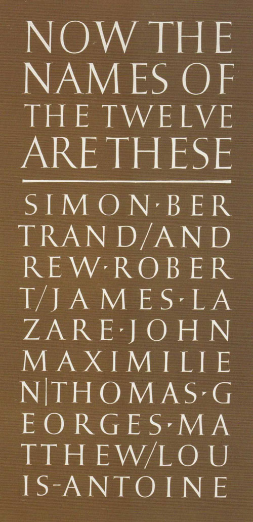 Ian Hamilton Finlay. Now the Names of the Twelve are These, 1987. © Estate of Ian Hamilton Finlay.