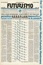 Mino Somenzi, ed., with words-in-freedom image Airplanes (Aeroplani) by Pino Masnata. Futurismo 2, no. 32 (Apr. 16, 1933). Journal (Rome, 1933), 64 x 44 cm. Fonds Alberto Sartoris, Archives de la Construction Moderne–Ecole polytechnique fédérale de Lausanne (EPFL), Switzerland. Photograph: Jean-Daniel Chavan.