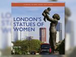 London’s Statues of Women by Juliet Rix, published by Safe Haven Books.