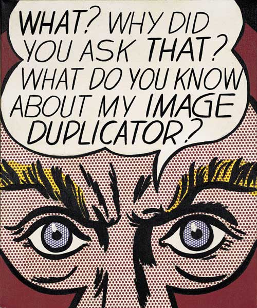 Roy Lichtenstein, <i>Image Duplicator</i>, 1963. Magna on canvas. 61.0 x 50.8 cm / 24 x 20 inches. Collection Charles Simonyi, Seattle © Estate of Roy Lichtenstein/DACS 2004