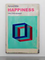 Harland Miller. Happiness The Case Against, 2016, Oil on canvas, 300 x 203 cm. Courtesy the artist and Blain Southern. Photograph: Peter Mallet.