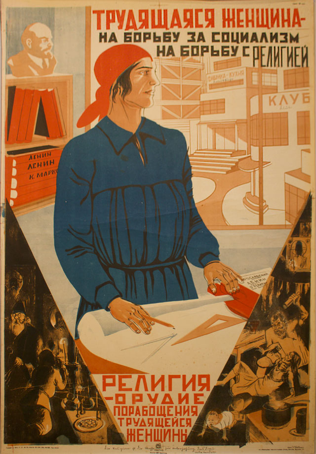 Boris Klinch (Russian 1892–1946), Vladimir Kozlinskii (Russian 1891–1967). Trudiashchiaiasia Zhenshchina Na Bor’bu za Sotsializm na Bor’bu s Religiei (Working Woman to the Battle for Socialism, to the Battle Against Religion), 1931. Lithograph, 40 9/18 x 28 1/2 in. Published by Izogiz, Moscow. Edition: 20,000. Private collection, New York.