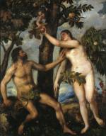Titian (1488–1576).<em> Adam and Eve.</em> 1550.

Oil on canvas, 240 x 186 cm. 
Museo Nacionál del Prado, Madrid. Photo: © Museo Nacionál del Prado, Madrid.