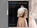 The Costume House: The Inside Story of Cosprop from A Room with a View to Game of Thrones by Keith Lodwick, published by Yale University Press.