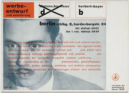 Herbert Bayer. Werbe Entwurf und Ausführung (Advertising Design and Realization) advertisement, 1928. Printed by Bauhausdruck, Dessau. Letterpress. The Museum of Modern Art, New York, Jan Tschichold Collection Gift of Philip Johnson, 533.1999. Digital Image © The Museum of Modern Art/Licensed by SCALA / Art Resource, NY. © 2018 Artist Rights Society (ARS), New York / VG Bild-Kunst, Bonn.